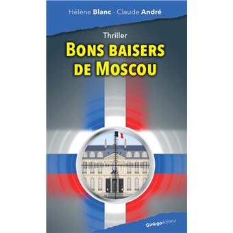 Bons baisers de Moscou