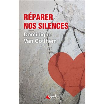 Réparer nos silences