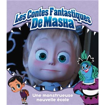 Masha et Michka - Une monstrueuse nouvelle école