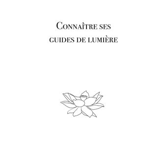 Connaître ses Guides de Lumière