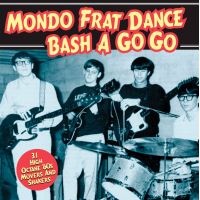 MONDO FRAT DANCE BASH A GO GO (IMP)