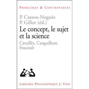 Le concept, le sujet et la science