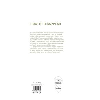 How to disappear