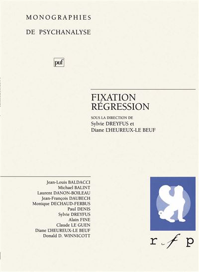 Fixation, régression - Sylvie Dreyfus-Asseo - broché