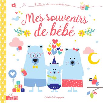 Mes Souvenirs De Bebe Relie Carotte Amp Compagnie Livre Tous Les Livres A La Fnac