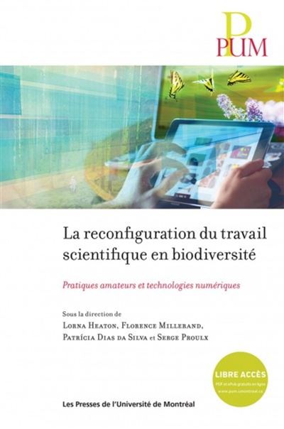 La reconfiguration du travail scientifique en biodiversite : pratiques amateurs