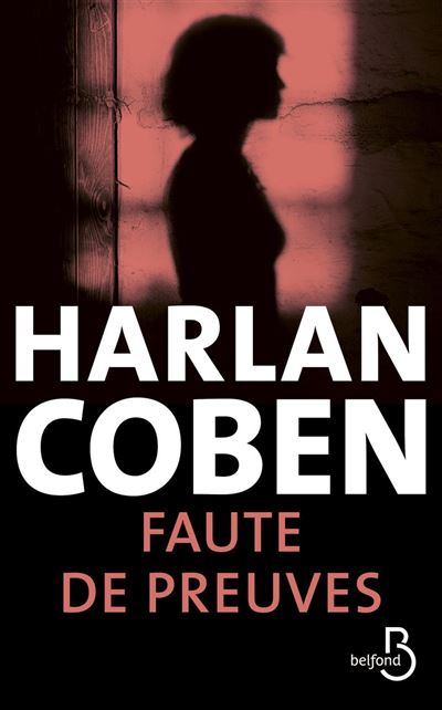 Faute de preuves - Harlan Coben - broché