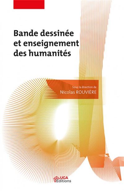 Bande dessinee et enseignement des humanites