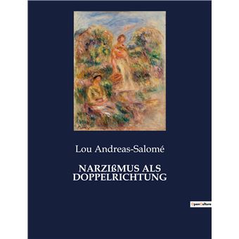 Narzißmus als doppelrichtung