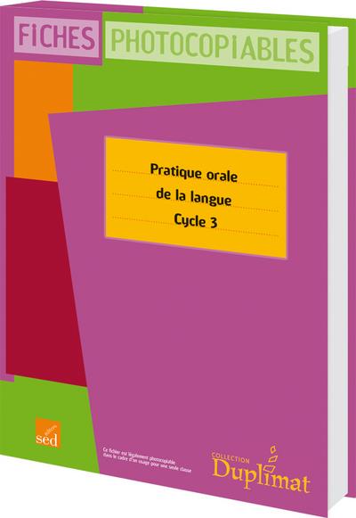 Pratique Orale De La Langue Cycle 3