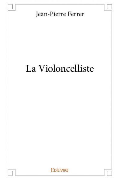 La violoncelliste