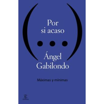 Por si acaso. Máximas y mínimas - 1
