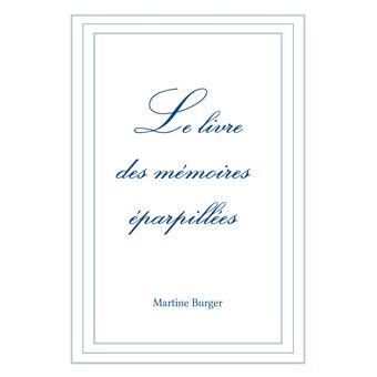 Le livre des mémoires éparpillées