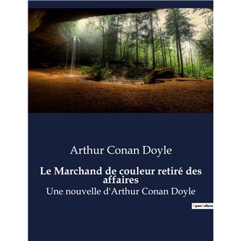 Le Marchand de couleur retiré des affaires