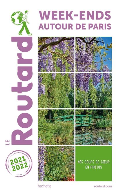 Guide du Routard Week-end autour de Paris 2021/22 -  Collectif - broché