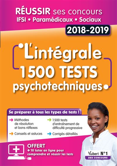 L'intégrale 1500 Tests psychotechniques avec 10 tutos offerts