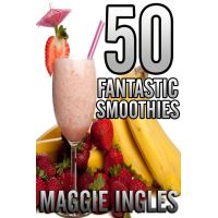 50 Fantastic Smoothies