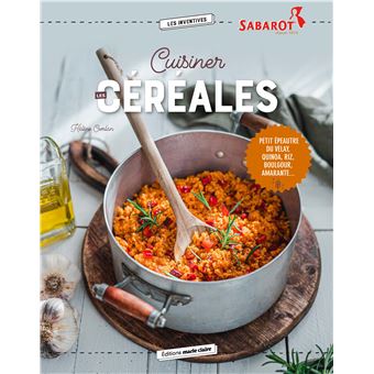 Cuisiner les céréales