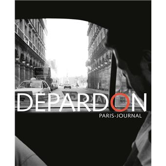 Depardon Paris Journal