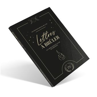 Lettres à brûler - Le carnet pour évacuer ses émotions