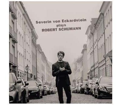 Eckardstein joue Robert Schumann : Œuvres pour piano