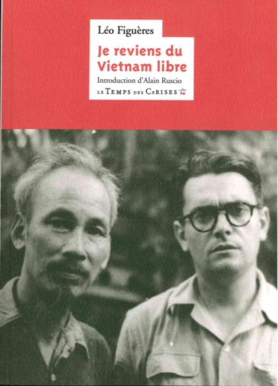 Je reviens du Vietnam libre