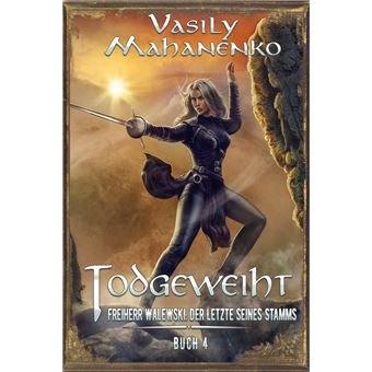 Todgeweiht Buch 4: Eine LitRPG-Serie - 1