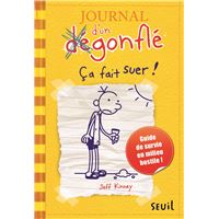 Journal d'un dégonflé - tome 4 Ça fait suer !