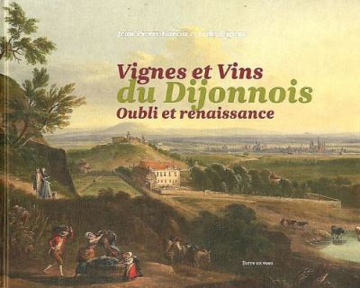 Vignes et vins du Dijonnois