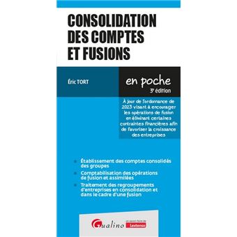 Consolidation des comptes et fusions