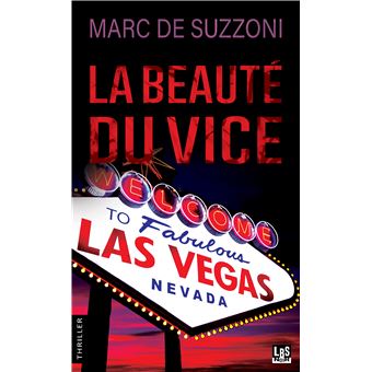 La beauté du vice