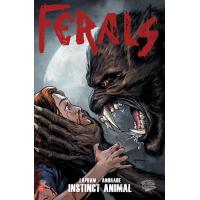 Ferals t01 : instinct animal