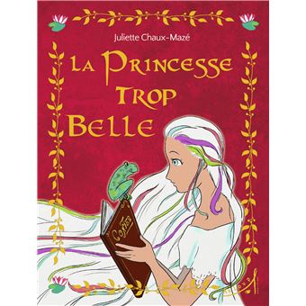 La Princesse trop belle