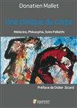 Une clinique du corps. Médecine, philosophie, soins palliatifs