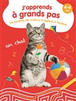 Les nombres, les couleurs, la logique et l'écriture - J'apprends à grands pas