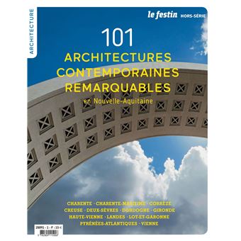 101 architectures contemporaines remarquables en nouvelle-aquitaine - acr