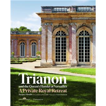 Trianon and the queen's hamlet at versailles