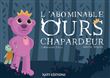 L'abominable ours chapardeur