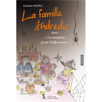 La Famille Andredic dans "La surprise pour Halloween"