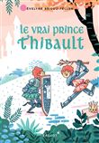 Le vrai Prince Thibault