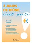 3 jours de jeûne, c'est parti
