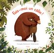 Fais-moi un câlin !