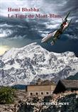 Homi Bhabha Le Tigre du Mont-Blanc