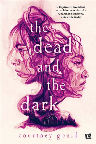 The Dead and the Dark - Courtney Gould - broché