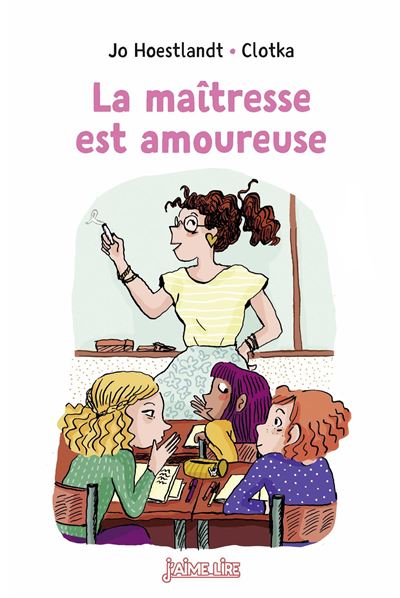 La maîtresse est amoureuse