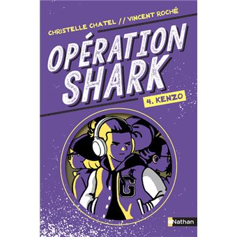 Opération Shark - tome 4 Kenzo
