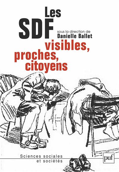 Les SDF visibles, proches et citoyens
