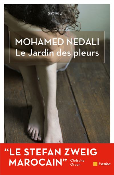 Le jardin des pleurs - Mohamed Nedali - broché