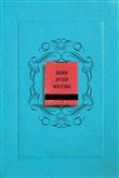 Burn After Writing (Blue Edition)