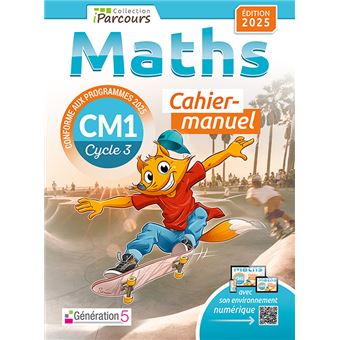 Cahier-manuel iParcours maths CM1 (édition 2025)